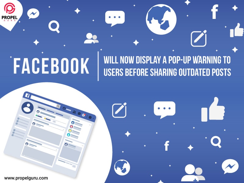 You are currently viewing Facebook Will Now Display A Pop-up Warning To Users Before Sharing Outdated Posts