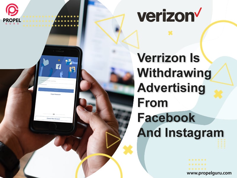 You are currently viewing Verizon Is Withdrawing Advertising From Facebook And Instagram