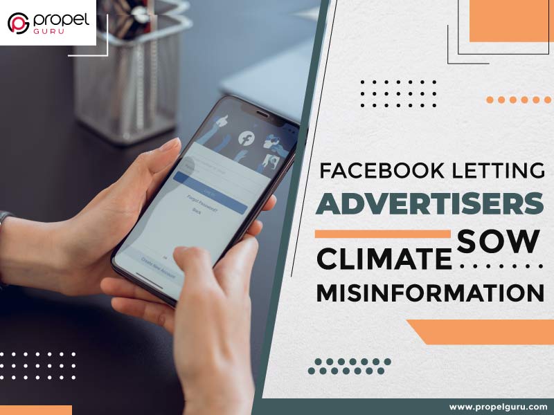 You are currently viewing Facebook Letting Advertisers Sow Climate Misinformation
