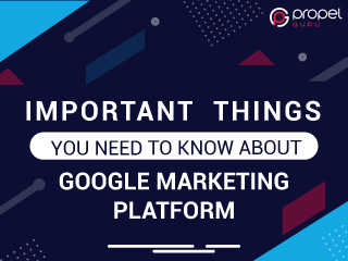 You are currently viewing Important Things You Need to Know About Google Marketing Platform