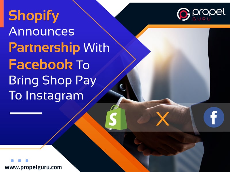 You are currently viewing Shopify Announces Partnership With Facebook To Bring Shop Pay To Instagram