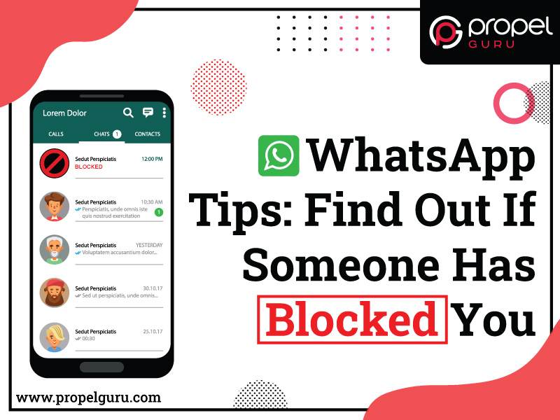 You are currently viewing WhatsApp Tips: Find Out If Someone Has Blocked You