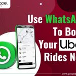 Use WhatsApp To Book Your Uber Rides Now