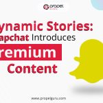 Dynamic Stories: Snapchat Introduces Premium Content