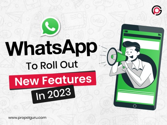 You are currently viewing WhatsApp To Roll Out New Features In 2023